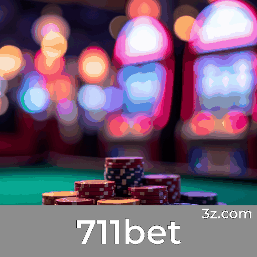 711bet: Seu Cassino Online Confiável e Seguro